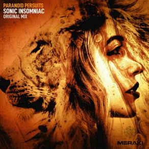 Download track Sonic Insomniac (Original Mix) Paranoid Pursuits