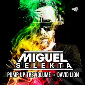 Download track Pump Up The Volume (Radio Edit) Miguel Selekta