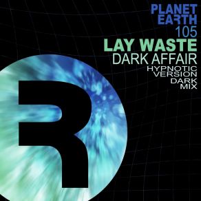 Download track Dark Affair (Dark Mix) Lay Waste