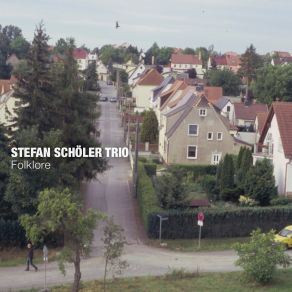 Download track My Foolish Heart Stefan Schöler Trio