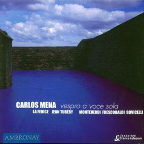 Download track Antiphona V: Inter Natos Mulierum Cozzolani: Laudate Dominum Carlos Mena, La Fenice, Jean Tubery