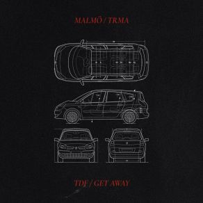 Download track Get Away (Malmö Remix) TRMA