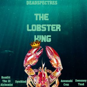 Download track Lobster On The Menu (Interlude) DEADSPECTRESEdward Furlong, Synthlad