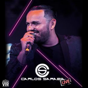 Download track Y Llegaste Tú (Live) Carlos Sarabia