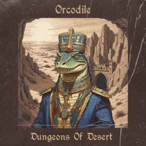 Download track The Secret Hall Orcodile