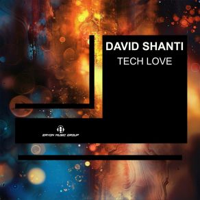 Download track Tech Love David Shanti