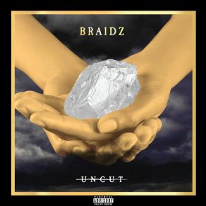 Download track Uncut Braidz