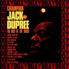 Download track Bring Me Flowers While I'm Living Champion Jack Dupree