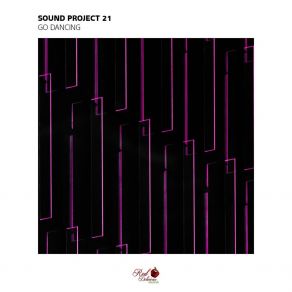 Download track Go Dancing Sound Project 21