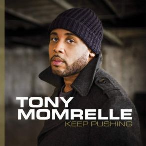 Download track Lay It All Down Tony Momrelle