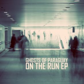 Download track Plateau Ghosts Of Paraguay