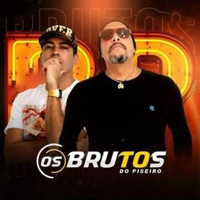 Download track Culpa Da Cachaça (Ao Vivo) Os Brutos Do Piseiro