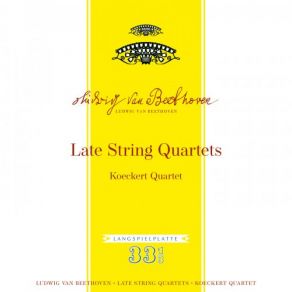 Download track Beethoven: String Quartet No. 14 In C-Sharp Minor, Op. 131-VII. Allegro Koeckert Quartet