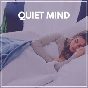 Download track Quiet Heart Deep Sleep