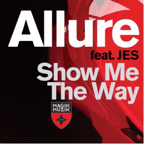 Download track Show Me The Way (Radio Edit) Jes Brieden, Allure, Jes