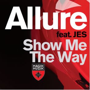 Download track Show Me The Way (TyDi Remix) Jes Brieden, Allure, JesTydi