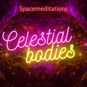 Download track Celestial Bodies (ST) SpacemeditationsSt