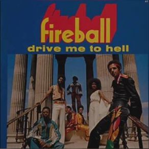 Download track Drive Me To Hell Fireball