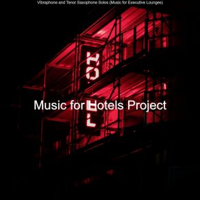 Download track Bright Hotel Lounges Music For Hotels Project