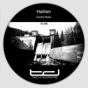 Download track Control Mode 001 (Dubskull Remix) Hallien