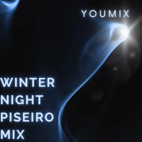 Download track Winter Night Piseiro Mix (Playback) YouMixPlayback