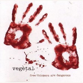 Download track What Goes Around Comes Around Vegetal