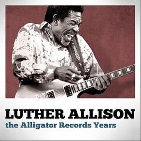 Download track Living In The House Of Blues Luther Allison