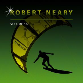 Download track Excite Your Life Robert Neary