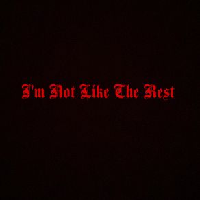 Download track IM NOT THE ONE IGotBank