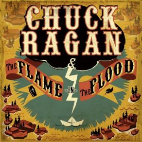 Download track The Flame In The Flood Chuck Ragan