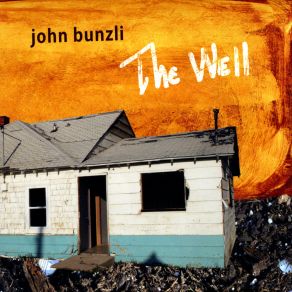 Download track That Ain't Livin John Bunzli