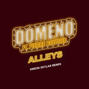 Download track Alleys (Simon Skylar Extended Remix) Pierre BouvierSimon Skylar