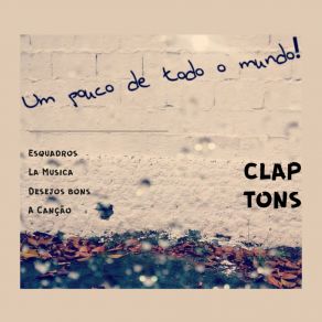 Download track A Canção CLAPTONS