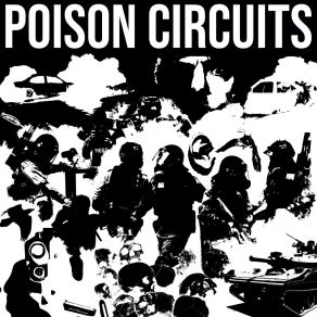 Download track Sonic Warfare Poison Circuits