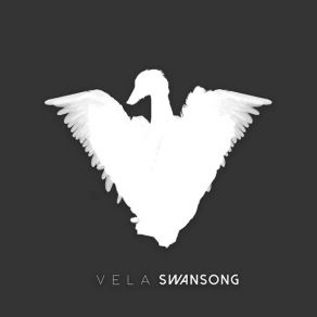 Download track Swansong Vela