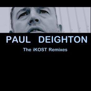 Download track Whisky Boys And Rock 'n' Roll (Ikost Remix) Paul Deighton