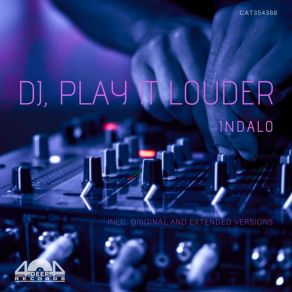 Download track Louder Faster Harder (Extended) Indalo