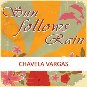 Download track Un Mundo Raro Chavela Vargas