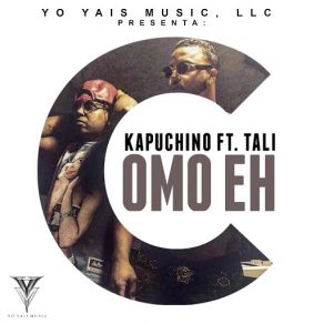 Download track Como Eh (Tali) KapuchinoTali'