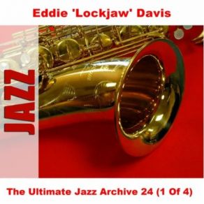 Download track Huckle Bug Eddie 'Lockjaw' Davis