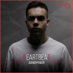 Download track Heartbeat Juandy Power