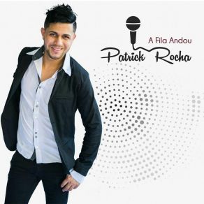 Download track A Fila Andou Patrick Rocha