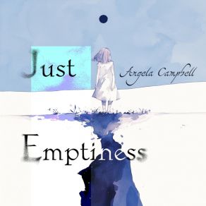 Download track Just Emptiness Angela Campbell