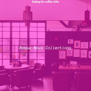 Download track Background For Coffee Clubs Bossa Nova Collections