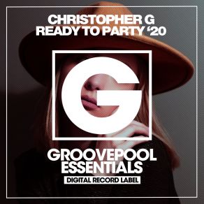 Download track Ready To Party (Galaxy DJs Bass House Dub Mix) Christopher GGalaxy DJs