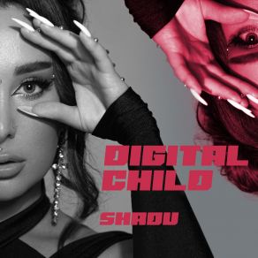 Download track Digital Child Shadu