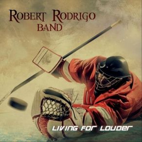 Download track High Dose Rate Robert Rodrigo Band