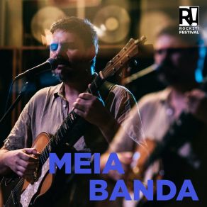 Download track Ipê (Ao Vivo) Meia Banda