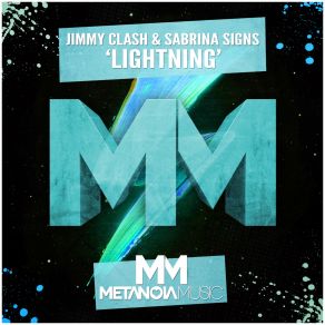 Download track Lightning (Radio Mix) Jimmy Clash, Sabrina Signs