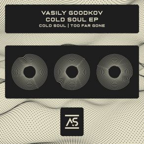 Download track Too Far Gone (Extended Mix) Vasily Goodkov